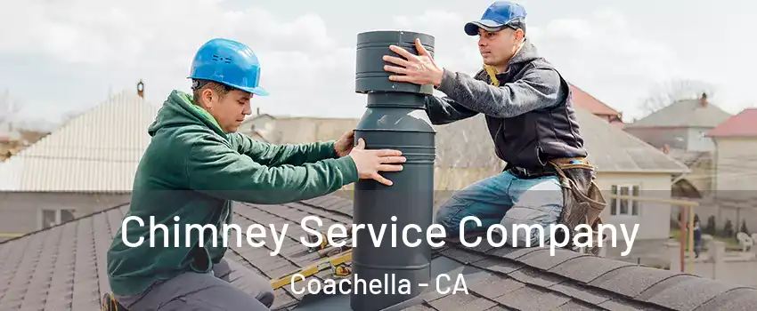  Chimney Service Company Coachella - CA