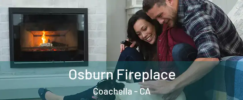  Osburn Fireplace Coachella - CA